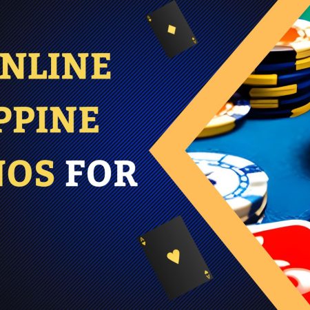Top Online Philippine Casinos For 2025