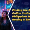 Finding the Best Online Casino in the Philippines for Sports Betting & Slots