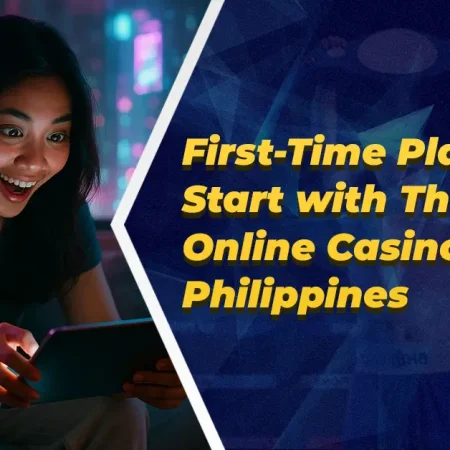 First-Time Player? Start with These Legit Online Casino Philippines