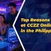 Top Reasons to Play at CCZZ Online Casino in the Philippines