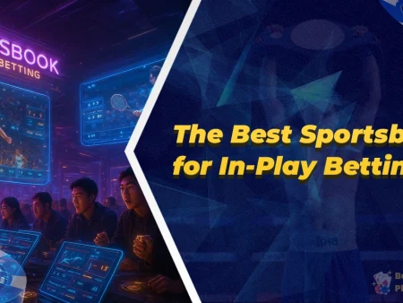 The Best Sportsbooks for In-Play Betting